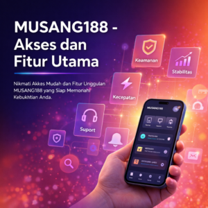 MUSANG188 Gampang Akses
